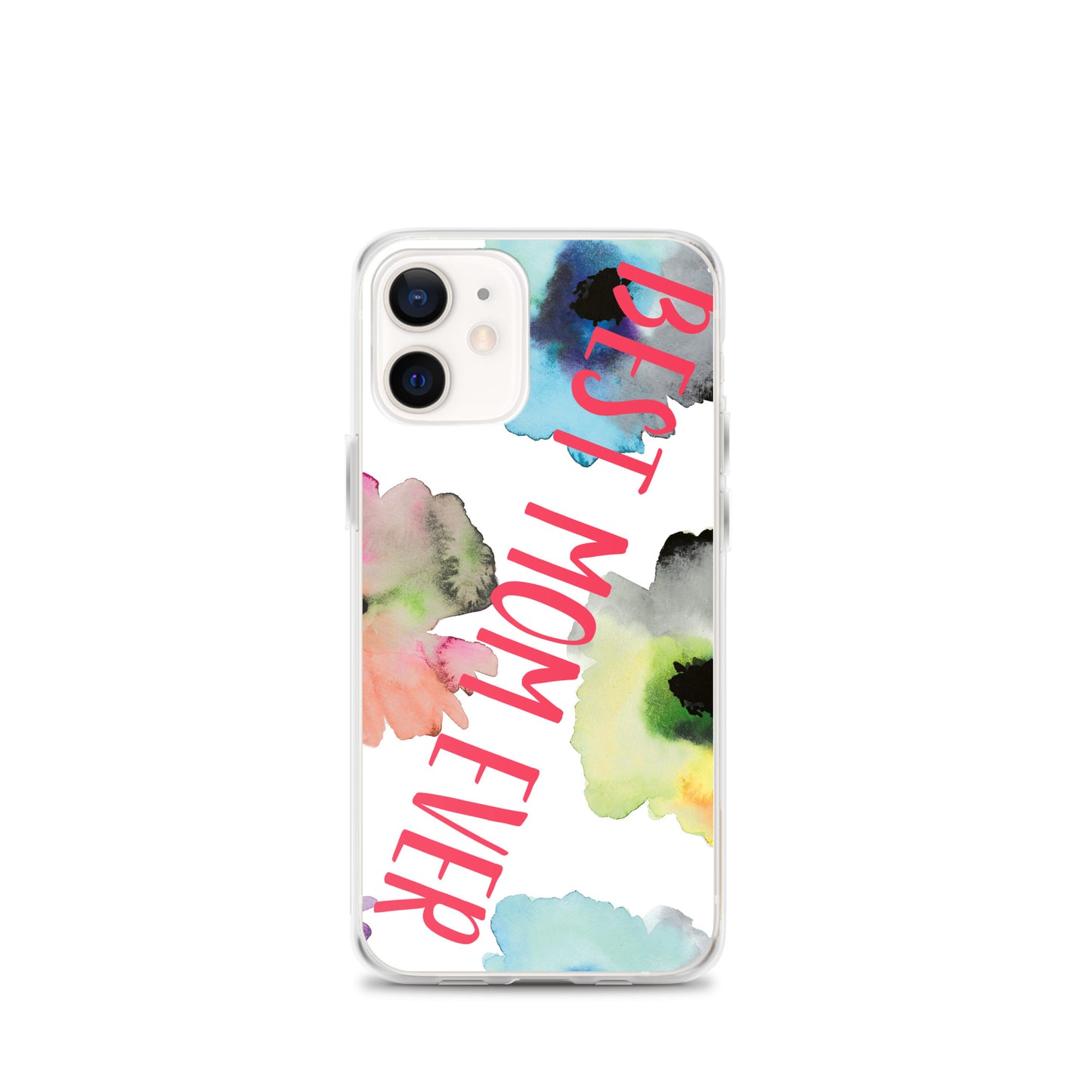 Best Mom Ever Case for iPhone®