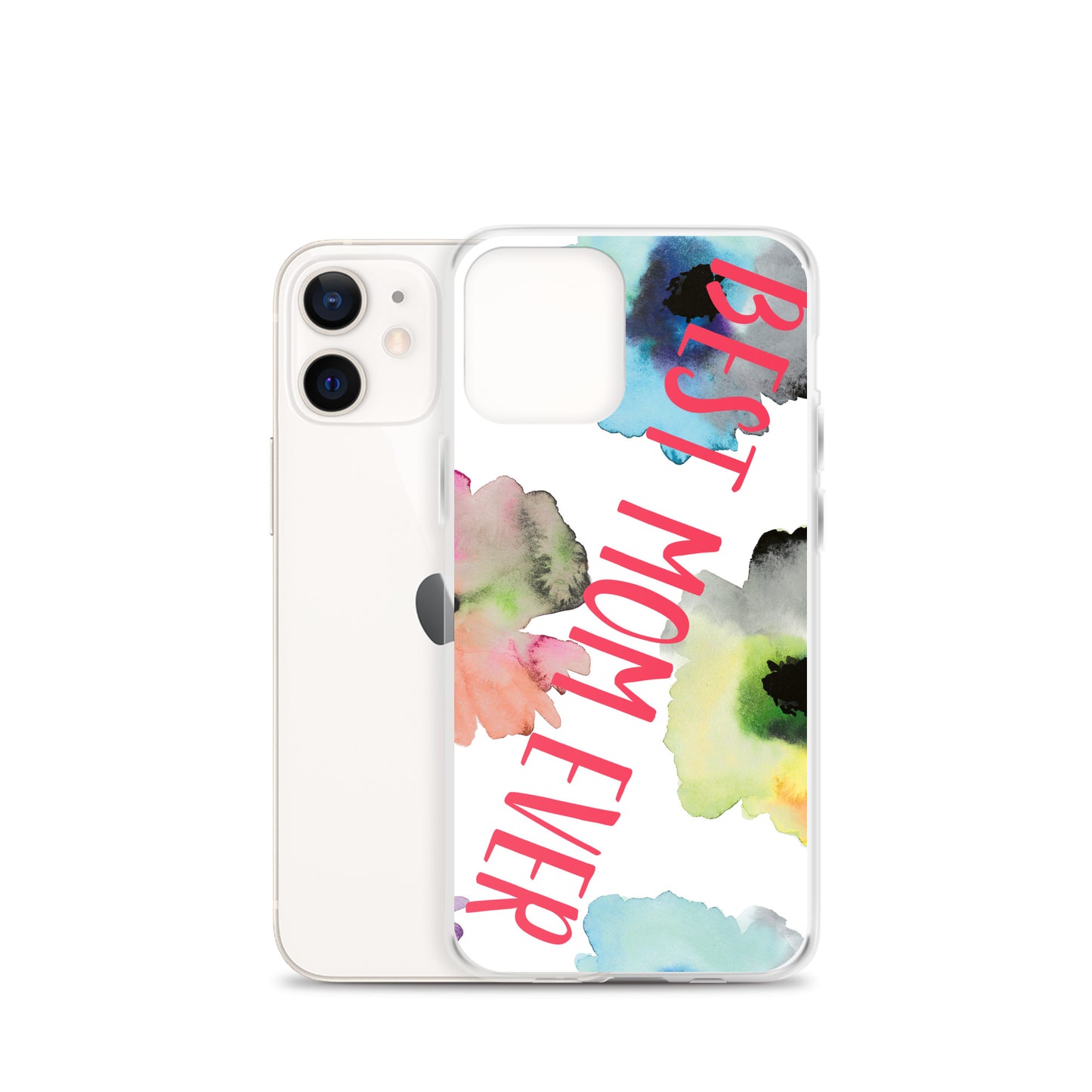 Best Mom Ever Case for iPhone®