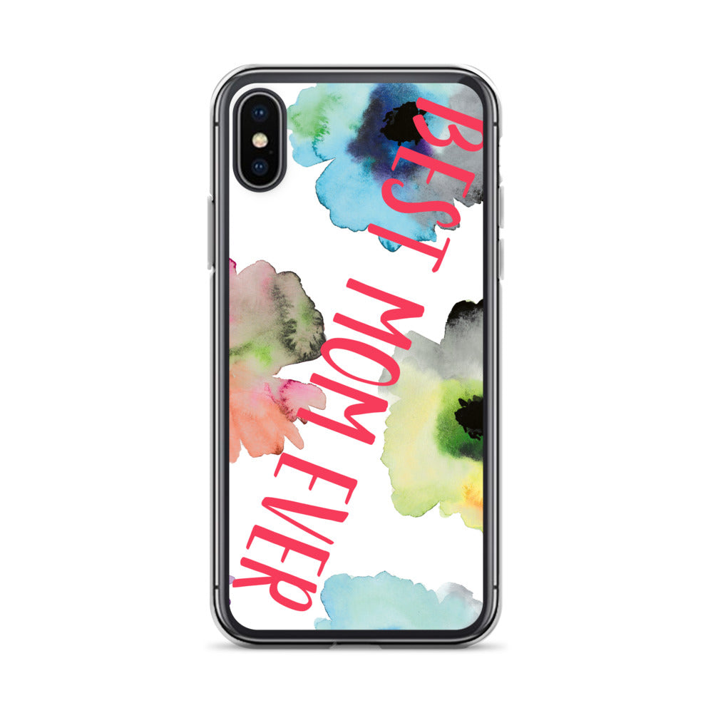 Best Mom Ever Case for iPhone®