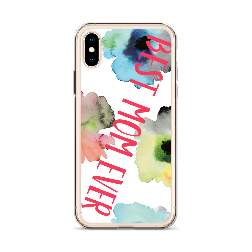 Best Mom Ever Case for iPhone®