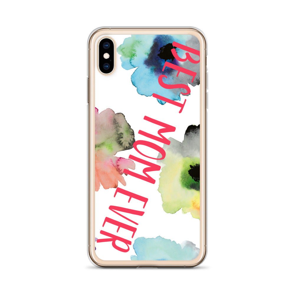 Best Mom Ever Case for iPhone®