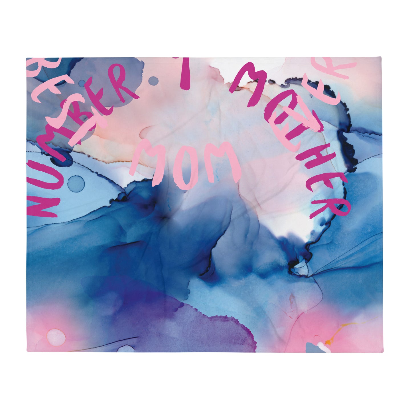 Best Mom Ever / Number 1 Mother Throw Blanket