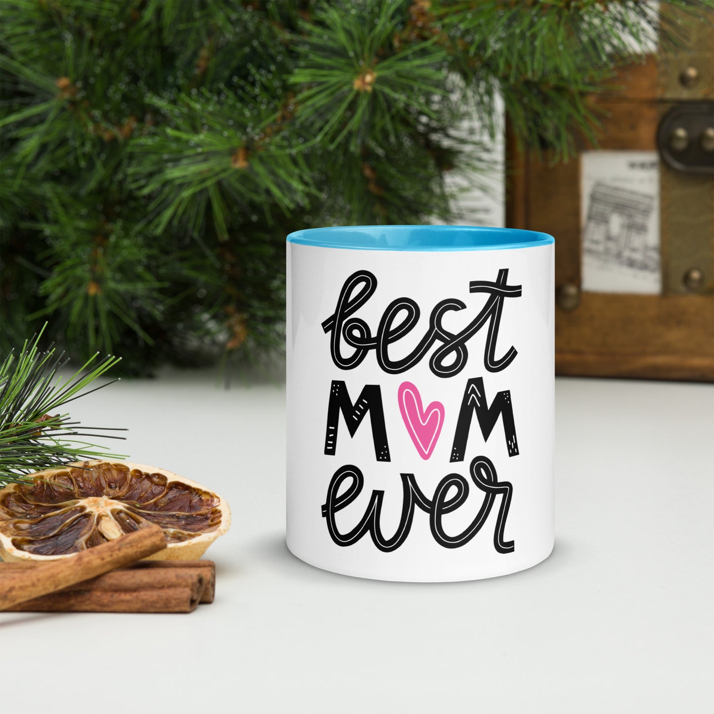 Best Mom Ever Mug with Color Inside - Mom / Mother - Coffee