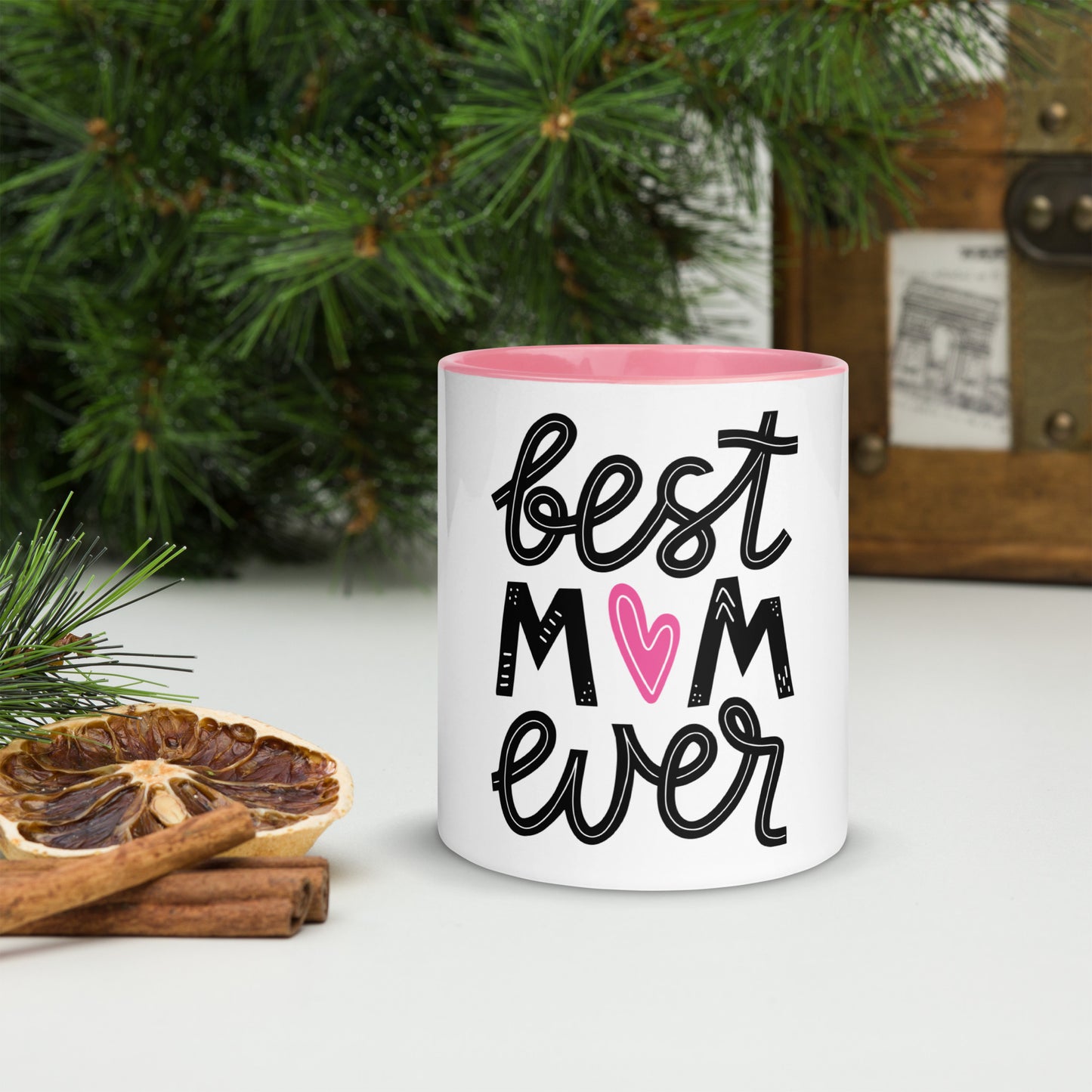 Best Mom Ever Mug with Color Inside - Mom / Mother - Coffee