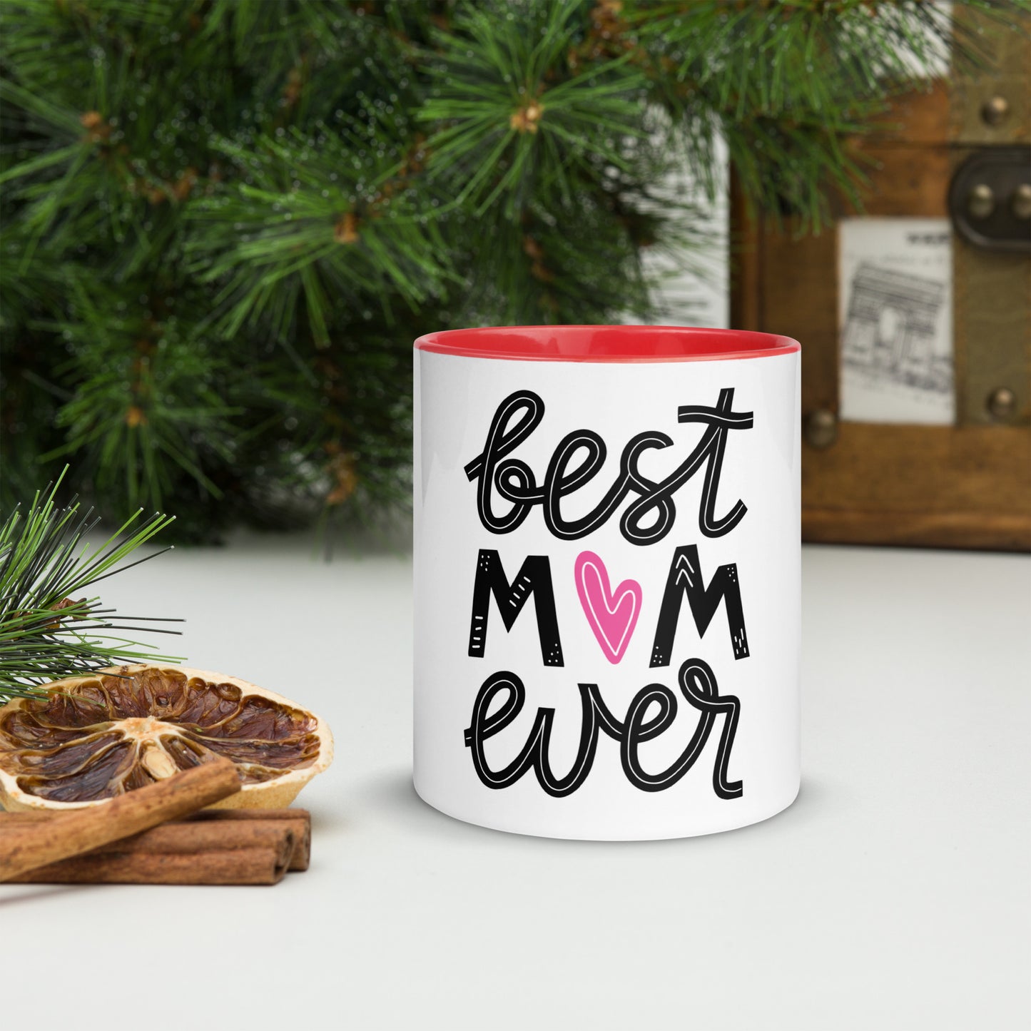 Best Mom Ever Mug with Color Inside - Mom / Mother - Coffee