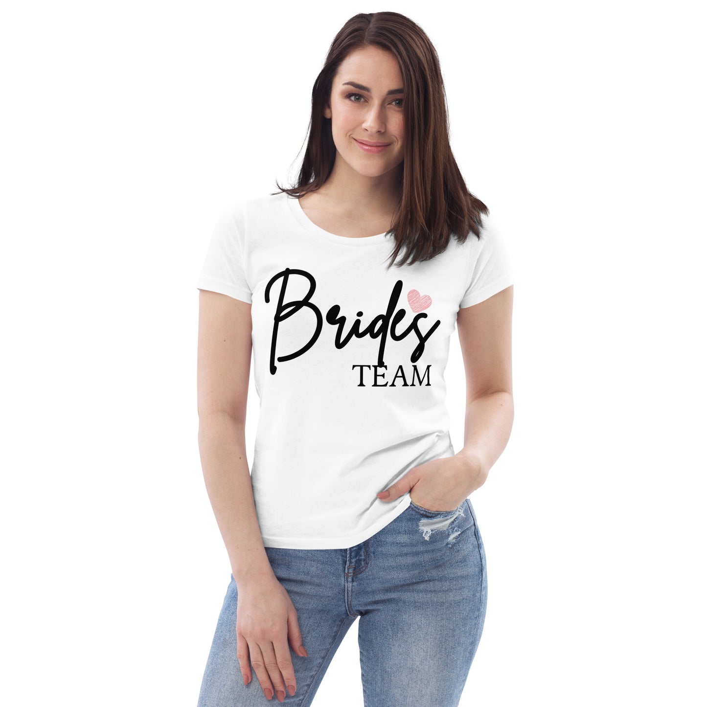 Bride's Team - Bridal / Wedding - Women's fitted eco tee