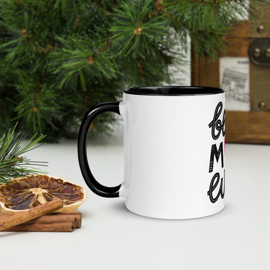 Best Mom Ever Mug with Color Inside - Mom / Mother - Coffee