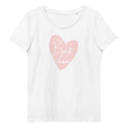 Best Mom - Women's fitted eco tee